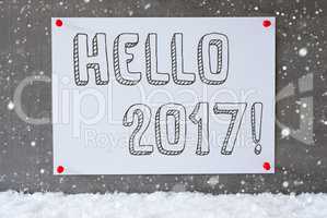 Label On Cement Wall, Snowflakes, Text Hello 2017