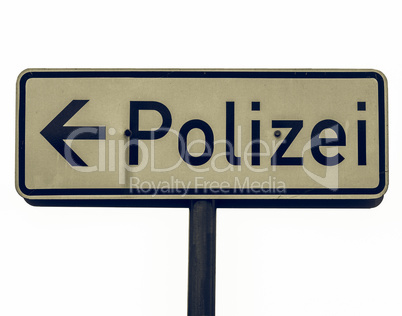 Vintage looking Polizei sign