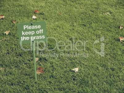 Vintage looking Keep off the grass sign