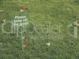 Vintage looking Keep off the grass sign