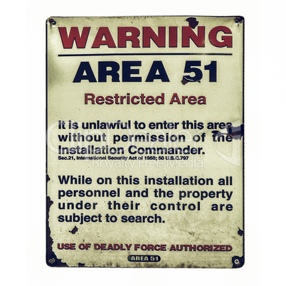 Vintage looking Warning sign