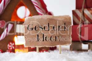 Gingerbread House With Sled, Geschenk Ideen Means Gift Ideas