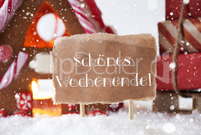 Gingerbread House With Sled, Snowflakes, Schoenes Wochenende Means Happy Weekend