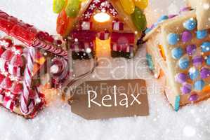 Colorful Gingerbread House, Snowflakes, Text Relax