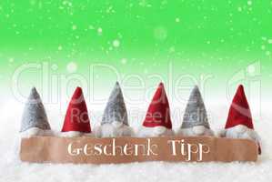 Gnomes, Green Background, Snowflakes, Geschenk Tipp Means Gift Tip