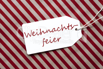 Label On Red Wrapping Paper, Weihnachtsfeier Means Christmas Party