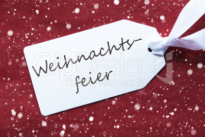 Label On Red Background, Snowflakes, Weihnachtsfeier Means Christmas Party