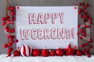 Label, Snow, Christmas Balls, Text Happy Weekend