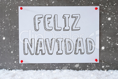 Label On Cement Wall, Snowflakes, Feliz Navidad Means Merry Christmas