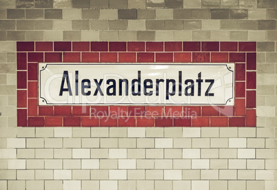 Vintage looking Alexander Platz sign in Berlin