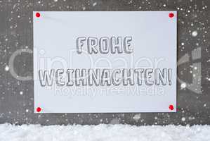 Label On Cement Wall, Snowflakes, Frohe Weihnachten Means Merry Christmas