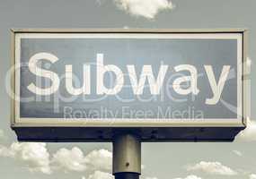 Vintage looking Subway sign