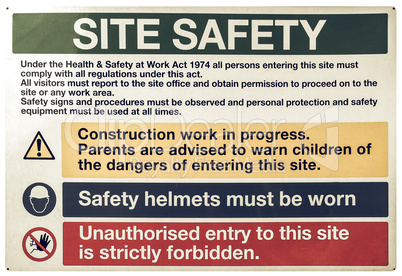 Vintage looking Site safety sign
