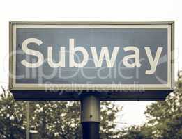 Vintage looking Subway sign