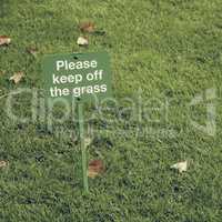 Vintage looking Keep off the grass sign