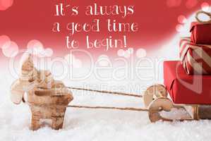 Reindeer With Sled, Red Background, Quote Always Time To Begin