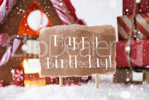 Gingerbread House With Sled, Snowflakes, Text Happy Birthday