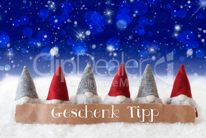 Gnomes, Blue Background, Bokeh, Stars, Geschenk Tipp Means Gift Tip