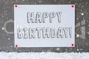 Label On Cement Wall, Snowflakes, Text Happy Birthday