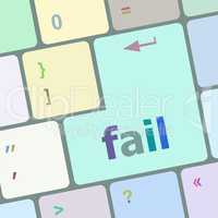 fail word on key showing fail failure mistake or sorry concept