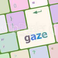 gaze button on computer pc keyboard key