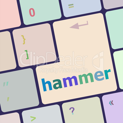 hammer word on computer pc keyboard key