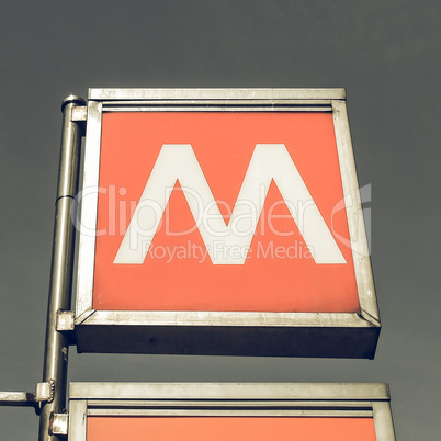 Vintage looking Metro sign