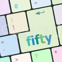 fifty button on computer pc keyboard key