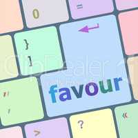 favour word on computer pc keyboard key