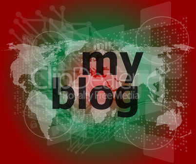 my blog - green digital background - Global internet concept