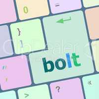 bolt word on keyboard key, notebook computer button