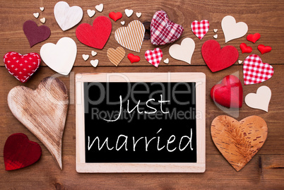 One Chalkbord, Many Red Hearts, Just Married