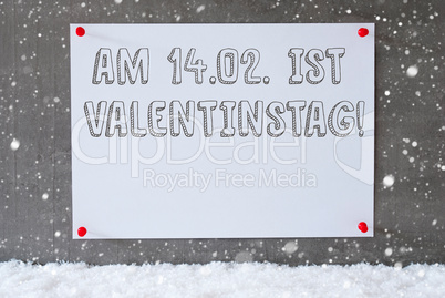 Label On Cement Wall, Snowflakes, Valentinstag Means Valentines Day