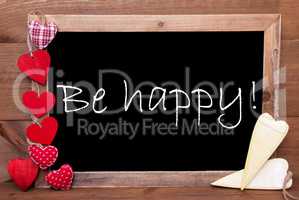 Chalkbord, Red And Yellow Hearts, Text Be Happy