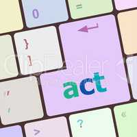 Act button on keyboard with soft focus