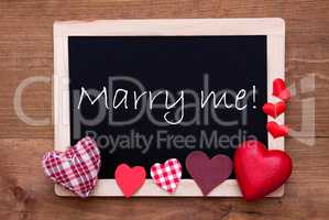 Chalkbord, Red Fabric Hearts, Text Marry Me