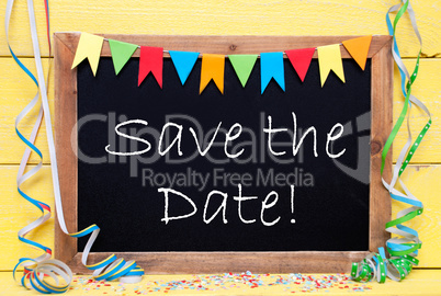 Chalkboard With Streamer, Text Save The Date