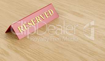 Reserved sign on table