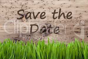 Bright Wooden Background, Gras, Text Save The Date