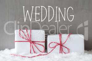 Two Gifts With Snow, Text Wedding