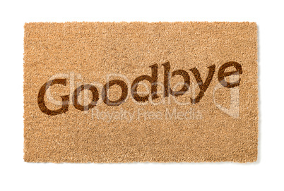 Goodbye Welcome Mat on White