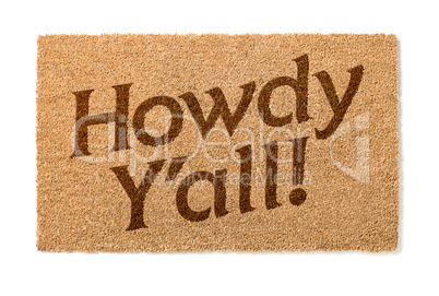 Howdy Yall Welcome Mat On White