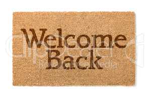 Welcome Back House Mat On White