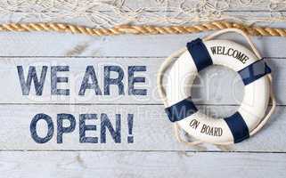 We are open - welcome on board