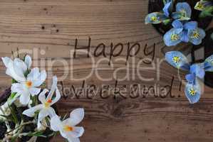 Crocus And Hyacinth, Text Happy Weekend