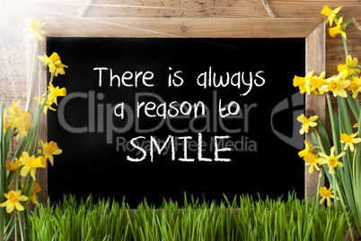 Sunny Spring Narcissus, Chalkboard, Quote Alwyas Reason To Smile