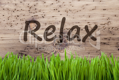 Bright Wooden Background, Gras, Text Relax