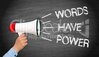 Words have Power Megaphone with Hand