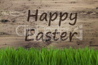 Aged Wooden Background, Gras, Text Happy Easter