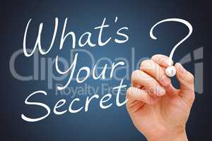 What Is Your Secret
